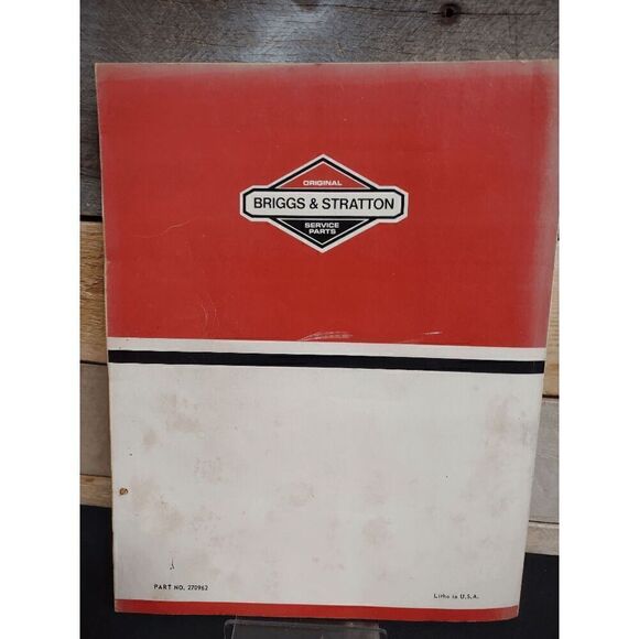 Briggs & Stratton Service and Repair Instructions 10/81 Part no. 270962 - Picture 2 of 2
